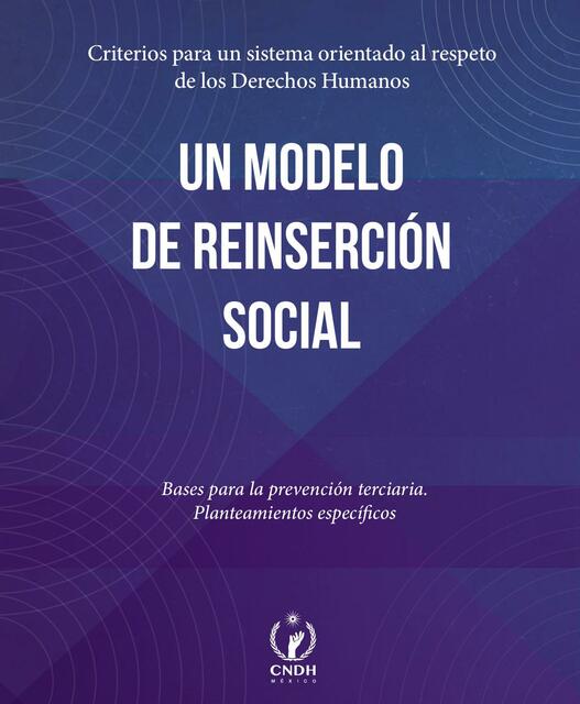 Un Modelo de Reinserción Social 