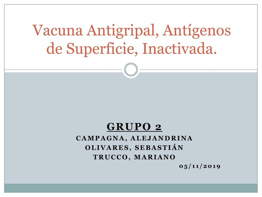 Vacuna Antigripal Antígenos de Superficie Inactivada 