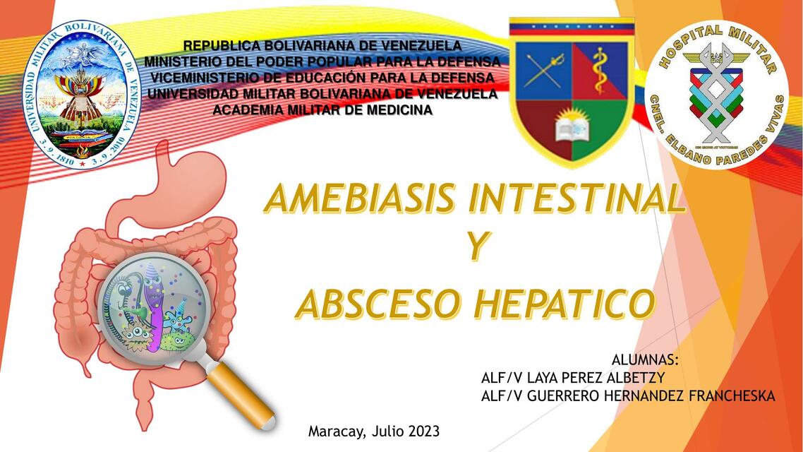 Amebiasis Intestinal y Absceso Hepático 