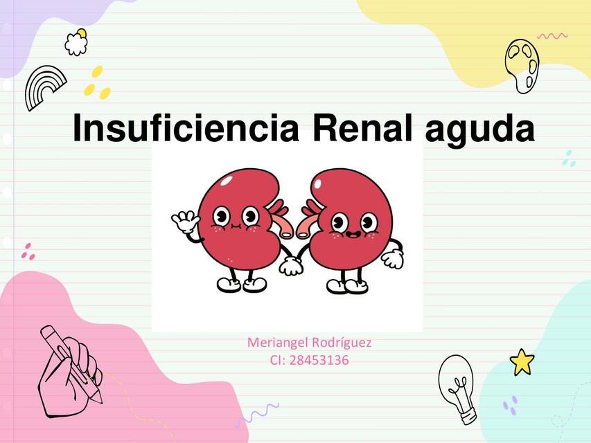 Insuficiencia Renal Aguda 