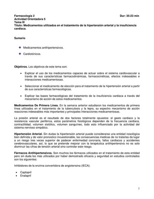 Medicamentos utilizados en el tratamiento de la hipertensión arterial y la insuficiencia cardiaca. 