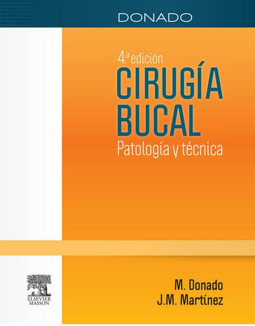 Cirugía bucal Patologia y tecnica