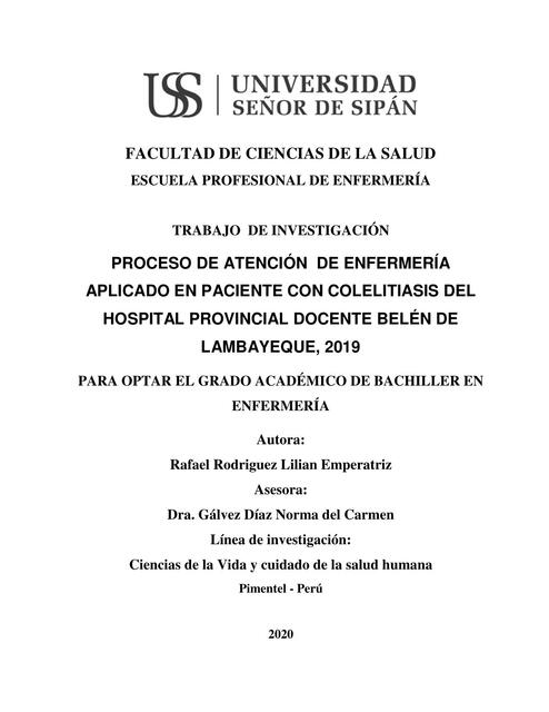 Proceso de Atención de Enfermería Aplicado en Paciente con Colelitiasis 