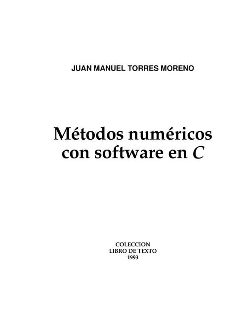 Métodos Numéricos con software en C