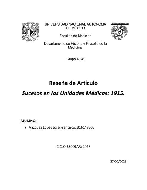 Sucesos en las Unidades Médicas: 1915 