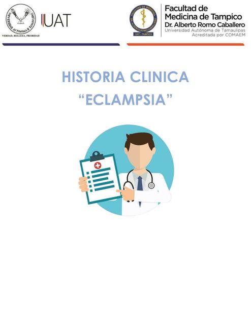 Historia Clínica: Eclampia