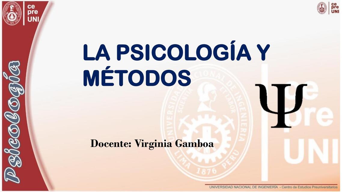 La Psicología y Métodos 