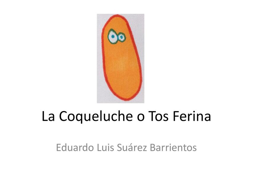 La Coqueluche o Tos Ferina 