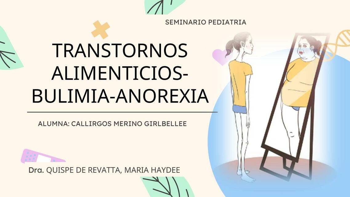 Trastornos Alimenticios- Bulimia- Anorexia 