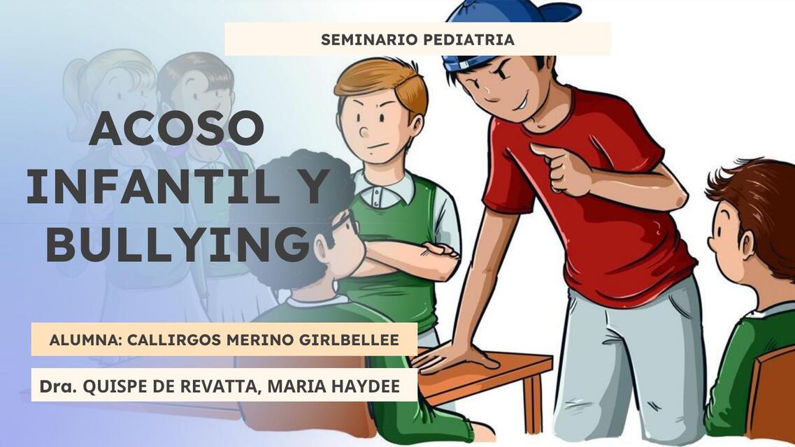 Acoso infantil y bullying  