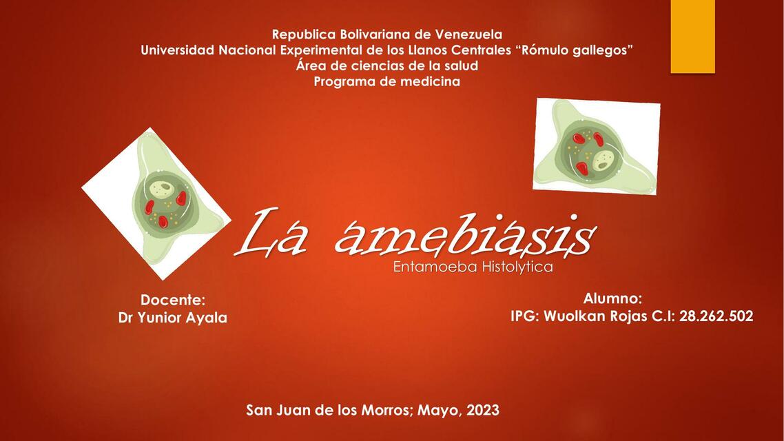 La Amebiasis 