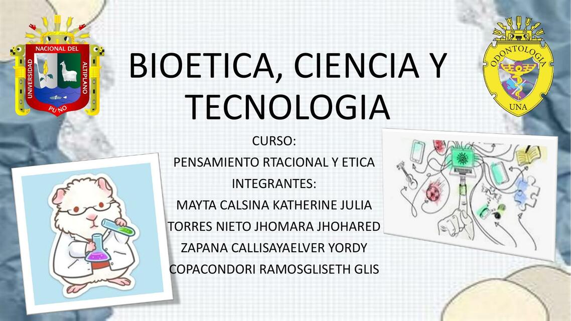 Bioética, Ciencia y Tecnología 