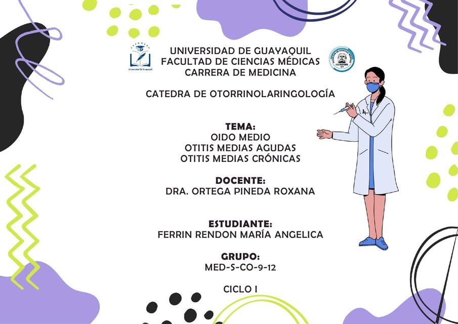 Oído Medio- Otitis Medias Aguda, Otitis Medias Crónicas 