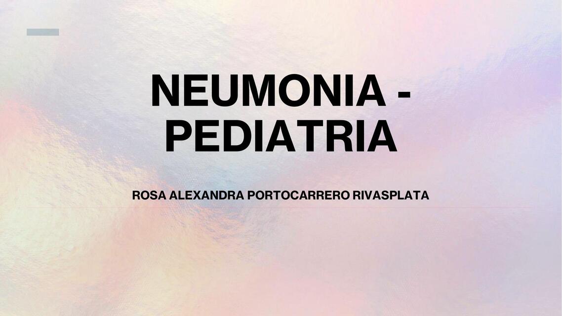 Neumonía pediatría   