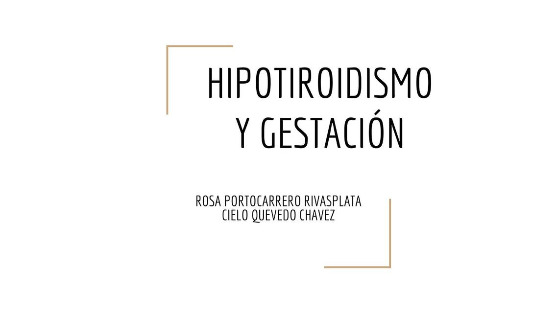 Hipotiroidismo y Gestación 