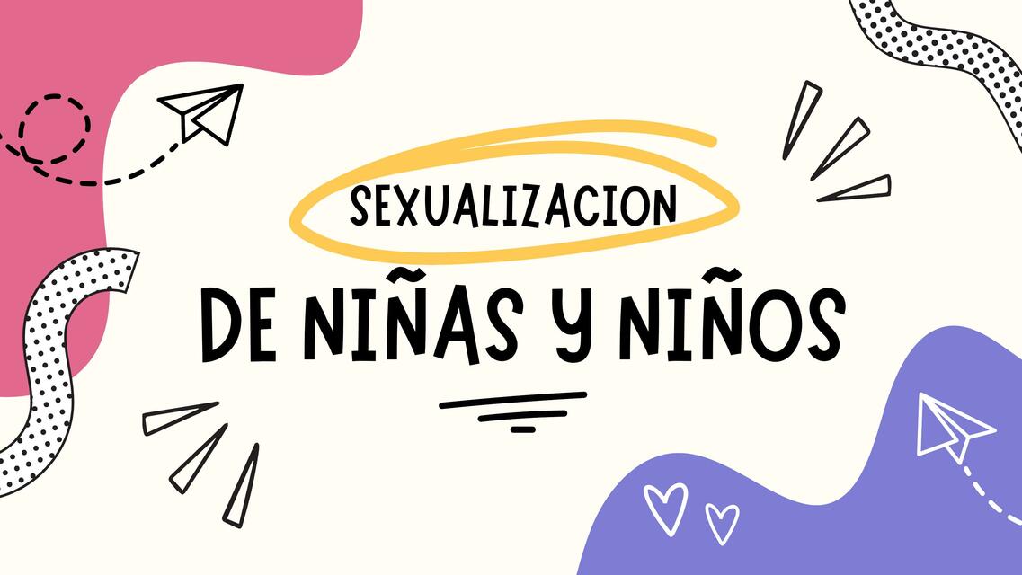 Sexualización de niñas y niños 