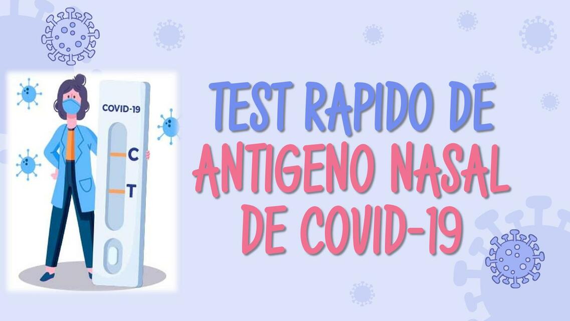 Test Rápido de Antígeno Nasal de Covid-19 