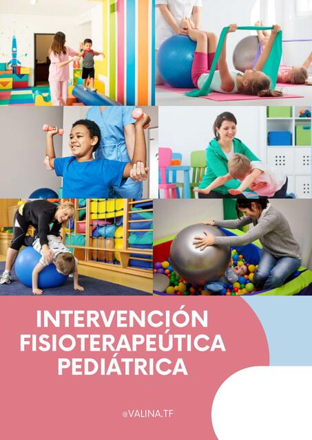 Intervencion Fisioterapeútica Pediátrica