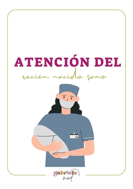 Atención del recién nacido sano  