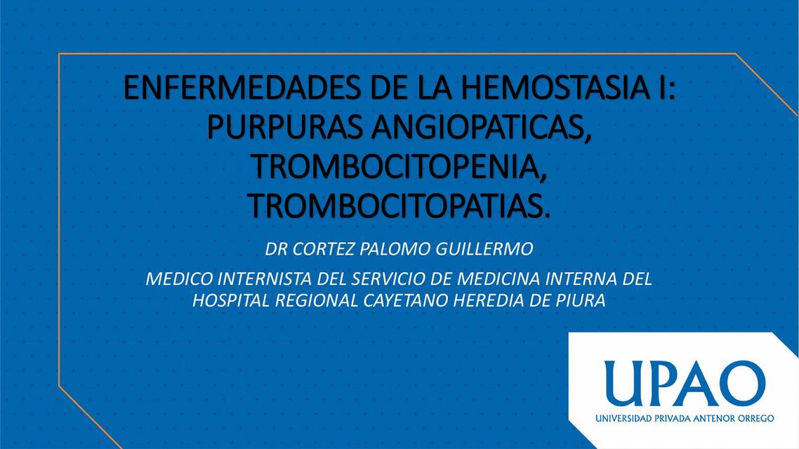 Enfermedades de la Hemostasia I 