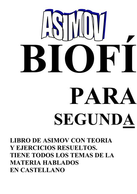 Los libros de Asimov Biofísica Parte 2