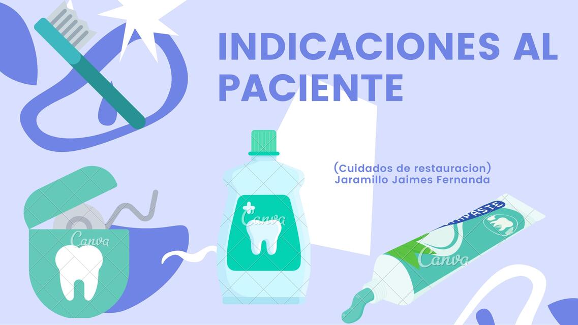 Indicaciones al paciente 