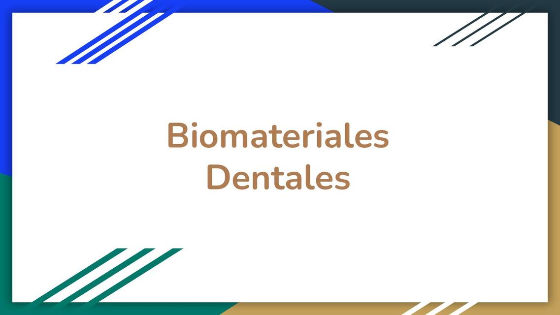 Biomateriales Dentales 