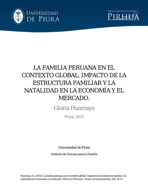 La Familia Peruana en el Contexto Global, Impacto de la Estructura Familiar y la Natalidad en la Economía y el Mercado 