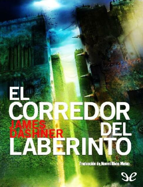 1. El Corredor del Laberinto