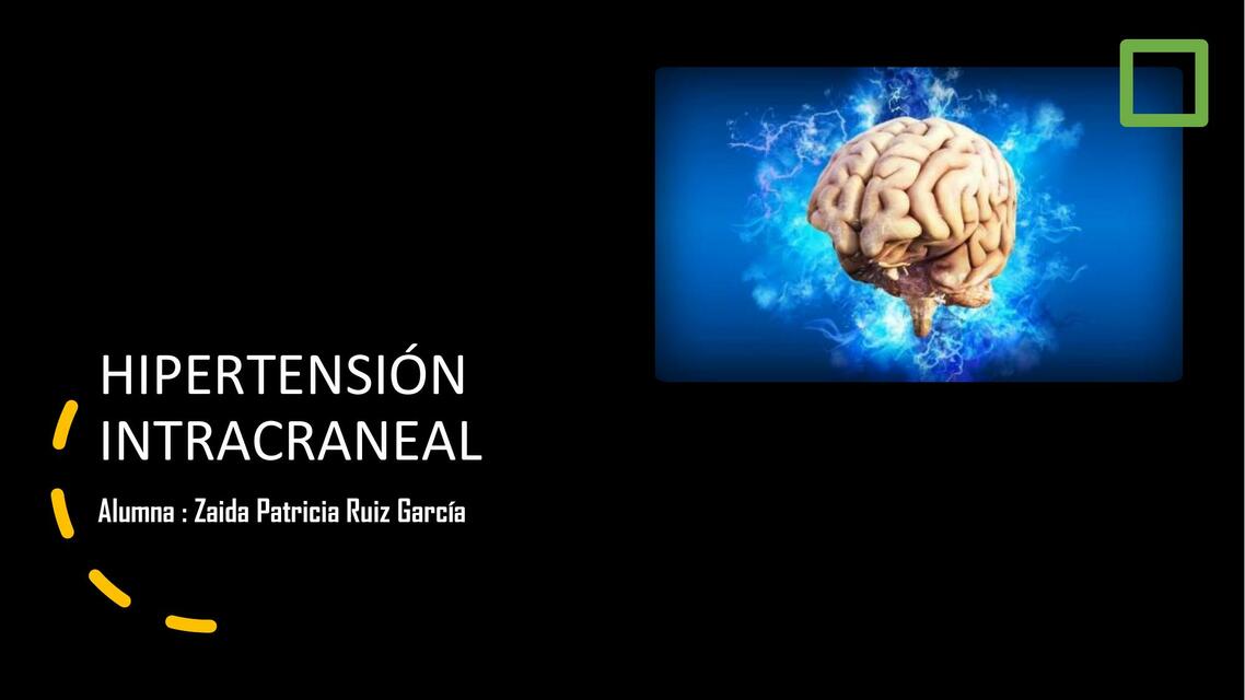 Hipertensión Intracraneal 