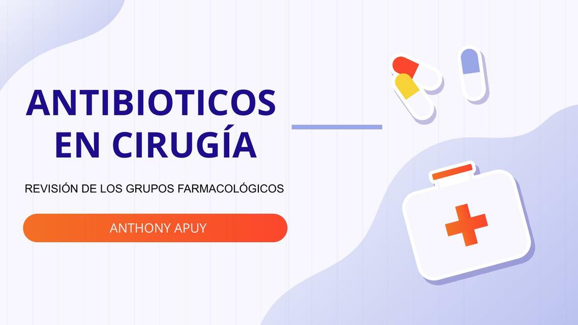 Antibióticos en Cirugía 