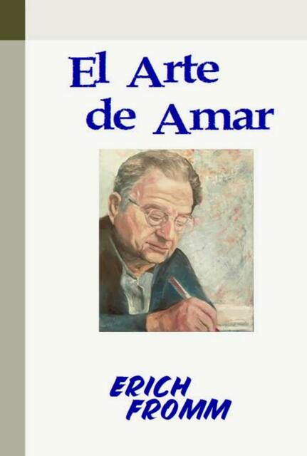 El Arte de Amar- Erich Fromm 