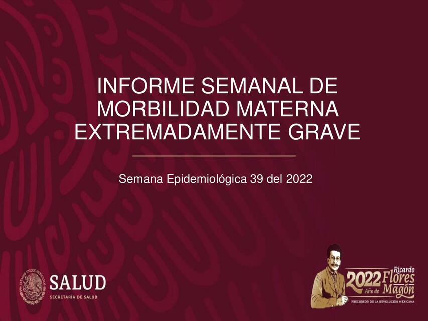 Informe semanal de morbilidad materna extremadamente grave 