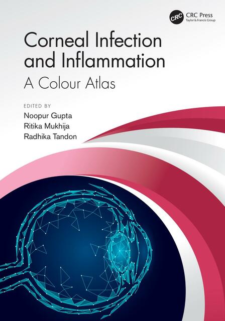 Corneal Infection and Inflammation A Colour Atlas