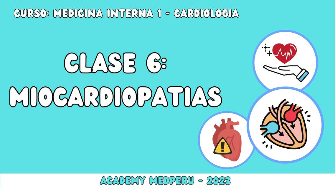 CLASE 6 MIOCARDIOPATIASpdf