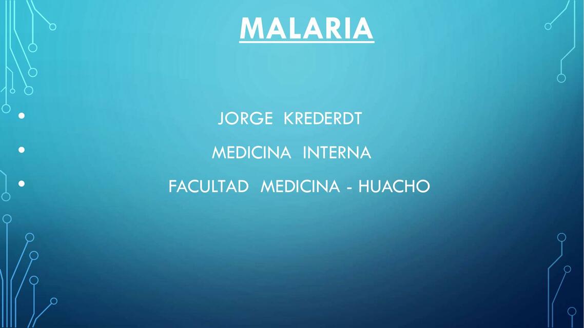 Malaria