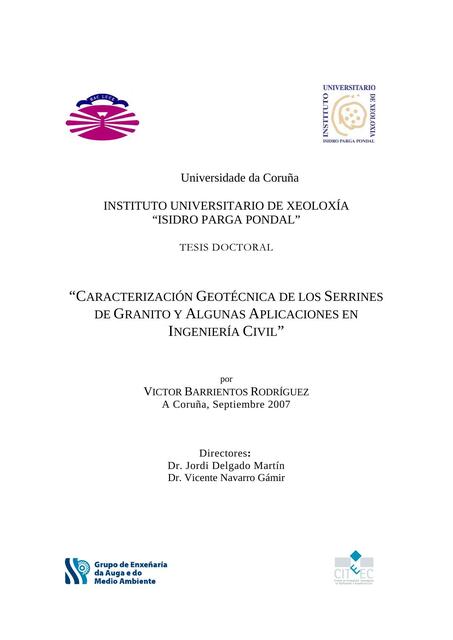 Caracterización geotécnica de los serrines de granito y algunas aplicaciones en ingeniería civil