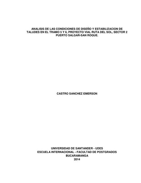 Análisis de las condiciones de diseño y estabilización de taludes 