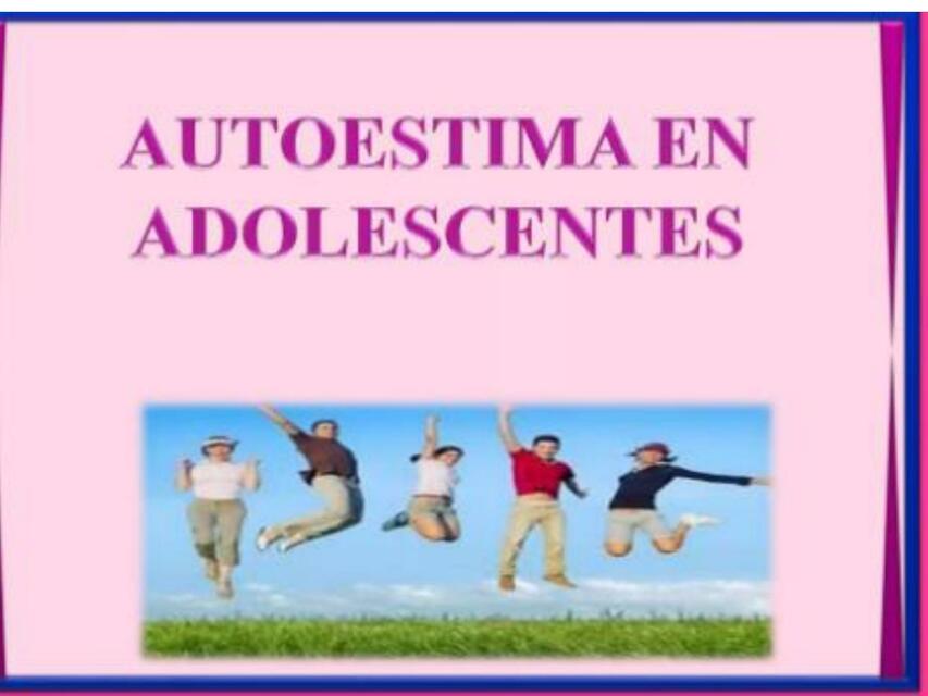 Autoestima en Adolescentes