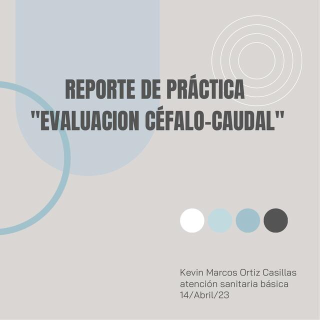 Reporte de practica evaluación céfalo caudal 