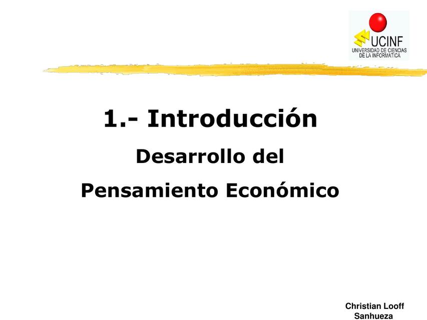 Desarrollo del Pensamiento Económico 