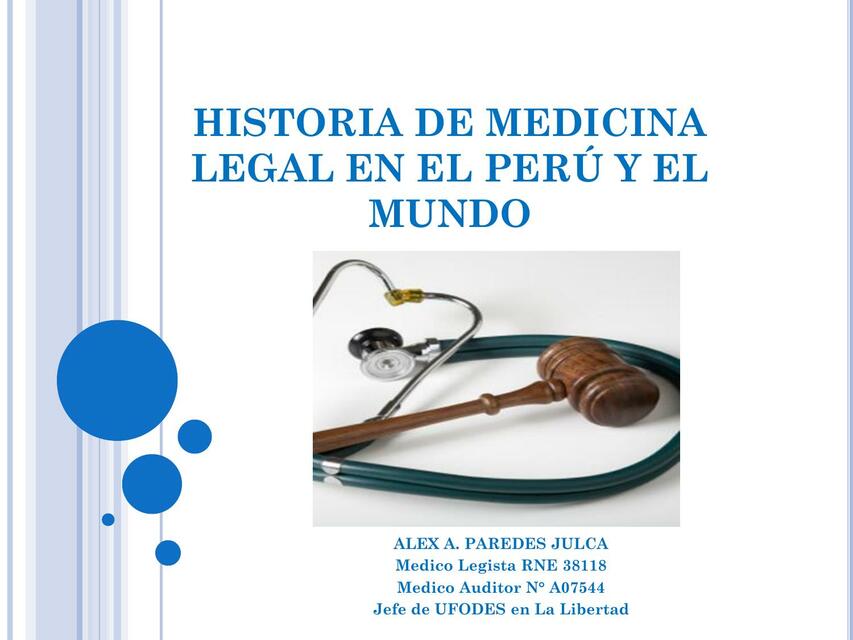 Historia de medicina legal en el Perú y en el mundo 