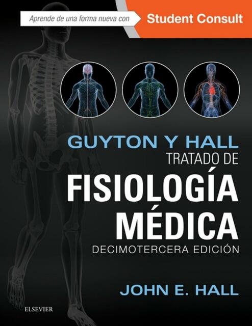 Guyton y Hall Tratado de Fisiología médica 13 edición 