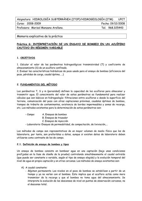 Interpretación de un Ensayo de Bombeo de un Acuífero Cautivo en Régimen Variable 