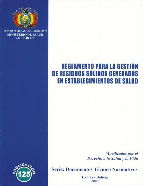 Reglamento para la Gestión de Residuos Sólidos Generados en Establecimientos de Salud 