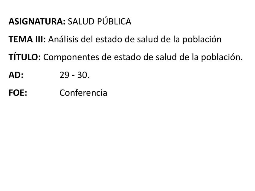  Componentes de Estado de Salud de la Población 