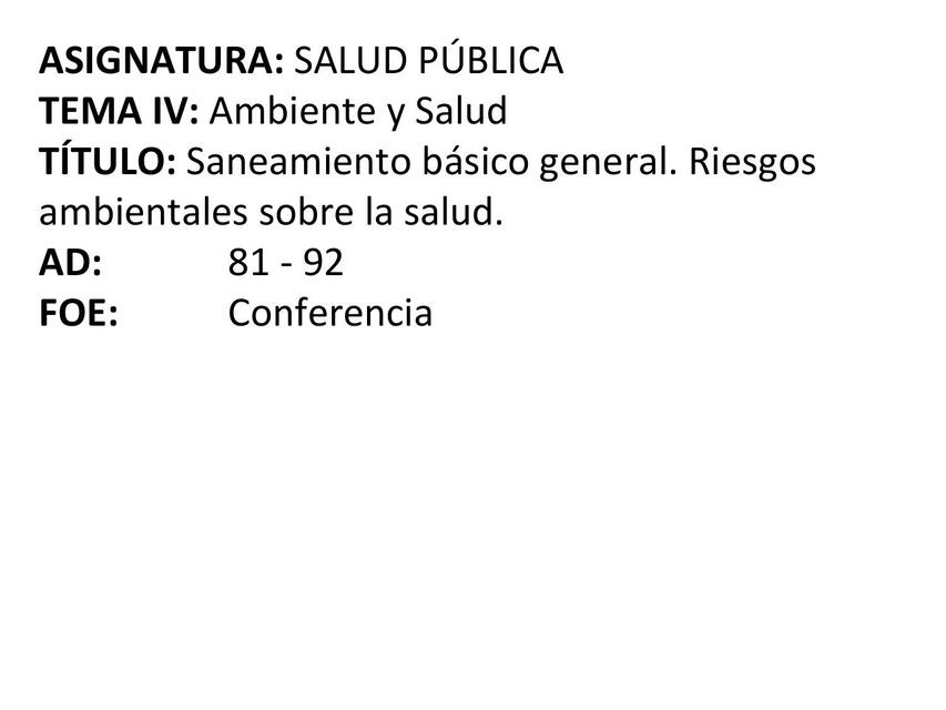 Saneamiento Básico General. Riesgos Ambientales sobre la Salud