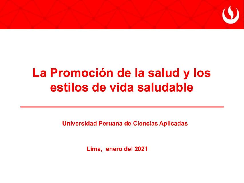 Promoción de la salud y estilos de vida saludable