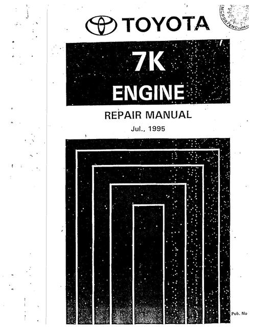 Toyota 7K Engine Repair Manual | ELMER MACHACA | uDocz