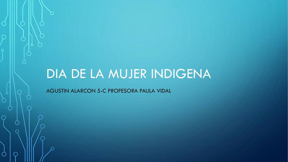 Dia de la mujer indigena